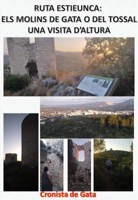 RUTA ESTIUENCA ALS MOLINS DE GATA O DEL TOSSAL: una visita d'altura