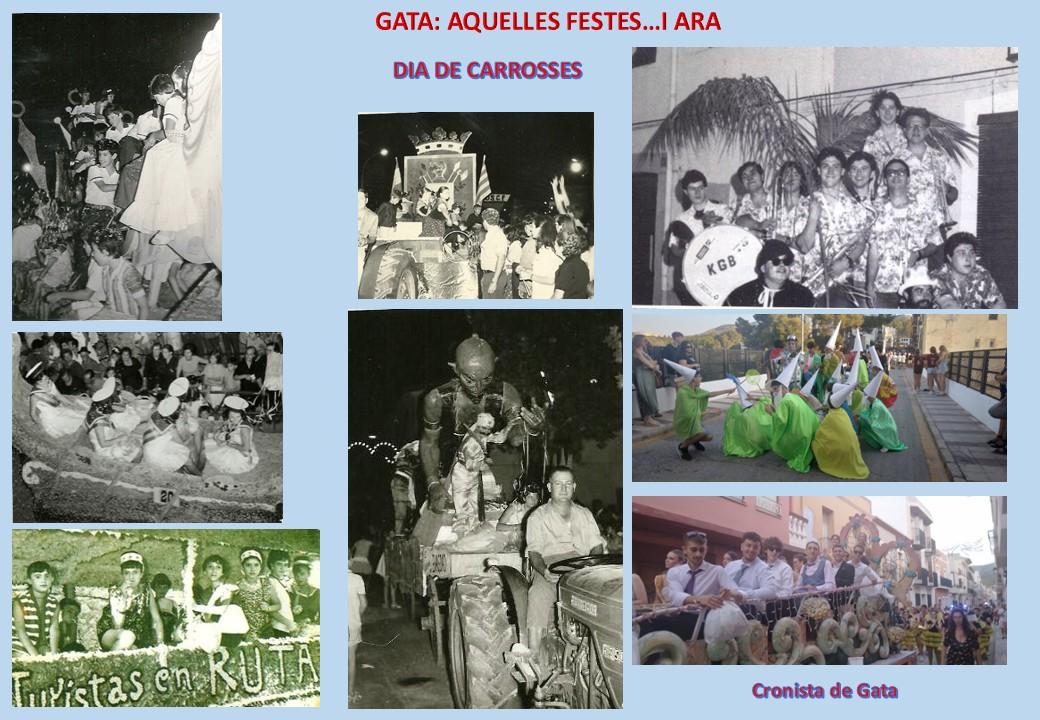 GATA, HISTÒRIA: AQUELLES FESTES D'ABANS...hui Dia de Carrosses