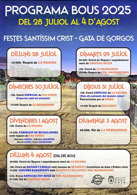 A COMISSIÓ I LA REGIDORIA DE FESTES DE GATA FAN PÚBLIC EL PROGRAMA FESTER DELS BOUS 2025 AMB ESPECTACLES NOVEDOSOS. Compte enrere per a les festes del Crist